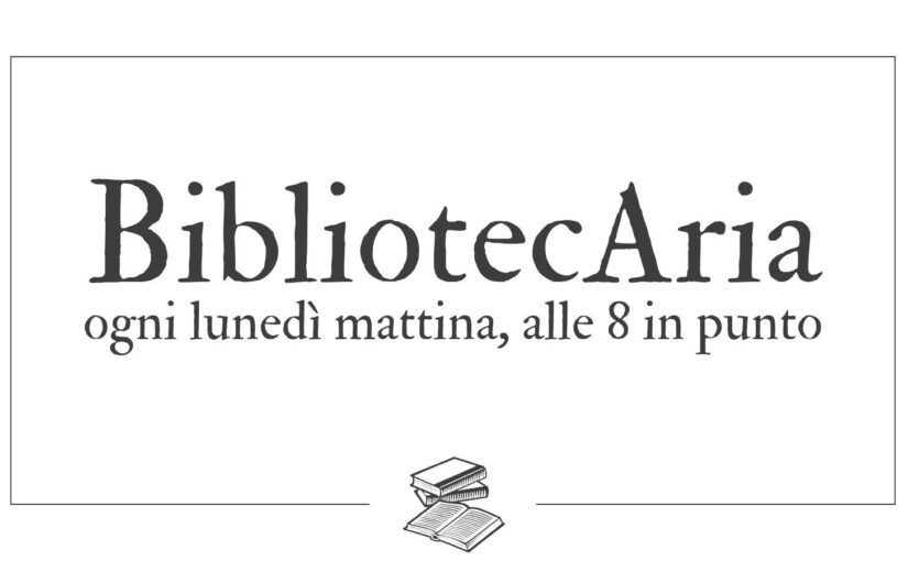 BibliotecAria, un anno dopo